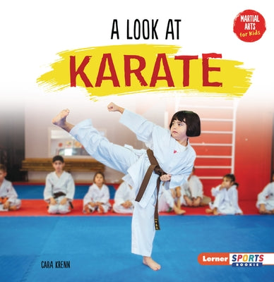 A Look at Karate by Krenn, Cara