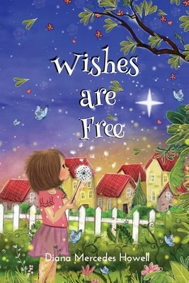 Wishes Are Free by Reudor, Moran