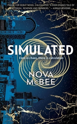 Simulated: A YA Action Adventure Series by McBee, Nova