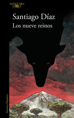 Los Nueve Reinos / The Nine Realms by D?az, Santiago