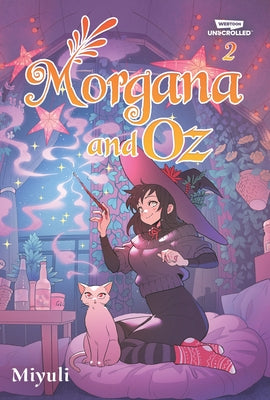 Morgana and Oz Volume Two: A Webtoon Unscrolled Graphic Novel by Miyuli