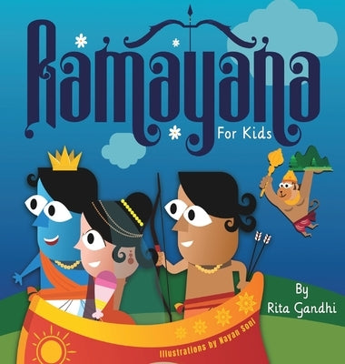 Ramayana for Kids by Gandhi, Rita