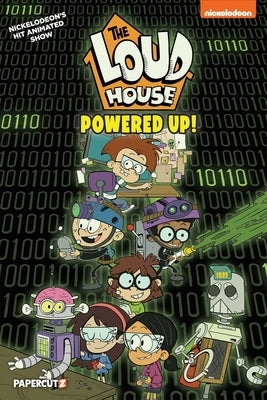 The Loud House Vol. 22: Powered Up by The Loud House Creative Team