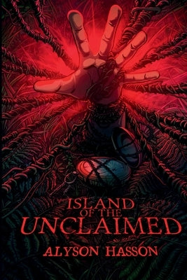 Island of the Unclaimed by Hasson, Alyson