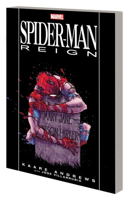 Spider-Man: Reign [New Printing] by Andrews, Kaare