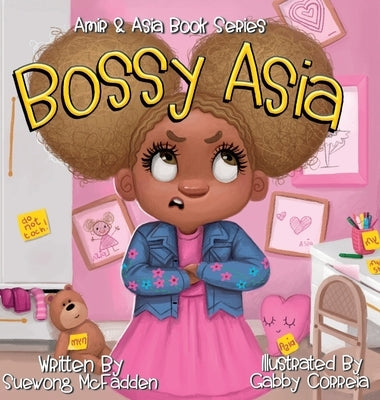 Bossy Asia by McFadden, Suewong D.
