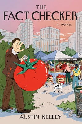 The Fact Checker by Kelley, Austin