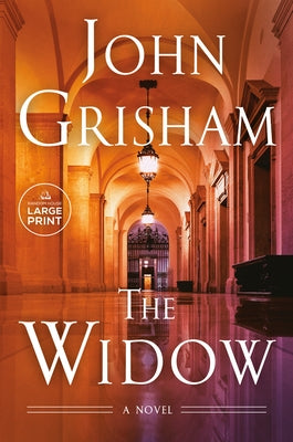 The Widow by Grisham, John