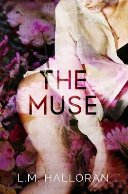 The Muse by Halloran, L. M.