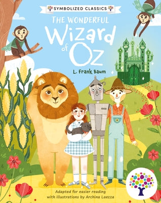 The Wonderful Wizard of Oz (Symbolized Classic Edition) by Barder, Gemma