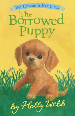 The Borrowed Puppy by Webb, Holly