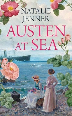 Austen at Sea by Jenner, Natalie