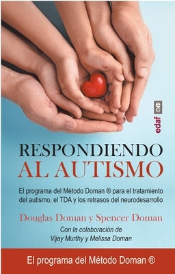 Respondiendo Al Autismo by Doman, Douglas
