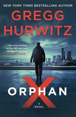 Orphan X by Hurwitz, Gregg