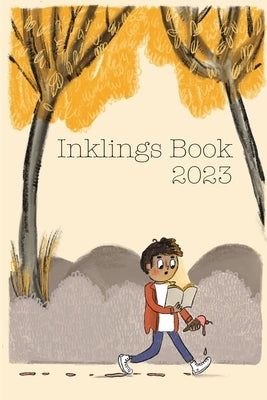 Inklings Book 2023 by Kinsman, Naomi