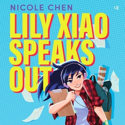 Lily Xiao Speaks Out by Chen, Nicole