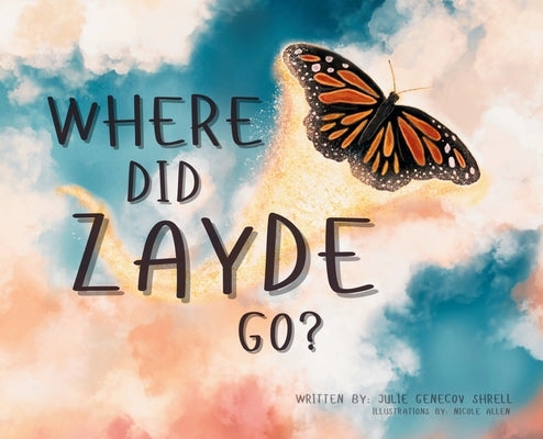 Where did Zayde Go ? by Shrell, Julie