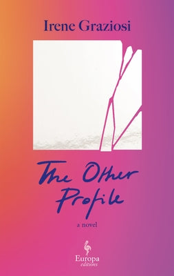 The Other Profile by Graziosi, Irene