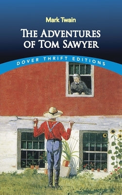 The Adventures of Tom Sawyer by Twain, Mark