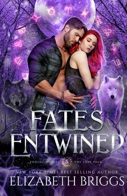 Fates Entwined by Briggs, Elizabeth