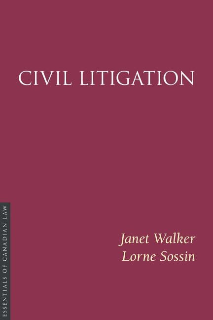 Civil Litigation by Walker, Janet