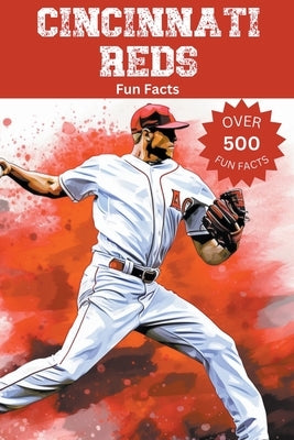 Cincinnati Reds Fun Facts by Ape, Trivia