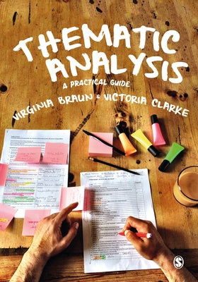 Thematic Analysis: A Practical Guide by Braun, Virginia