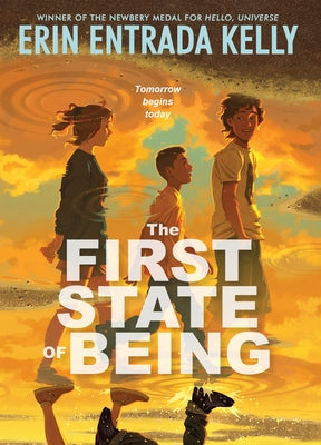 The First State of Being by Kelly, Erin