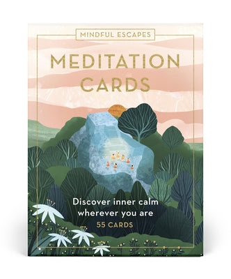 Mindful Escapes Meditation Cards: Discover Inner Calm Wherever You Are - 55 Cards by Davies, Alison