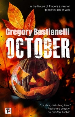 October by Bastianelli, Gregory