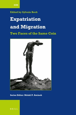 Expatriation and Migration: Two Faces of the Same Coin by Beck, Sylvain