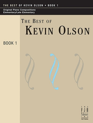 The Best of Kevin Olson, Book 1 by Olson, Kevin