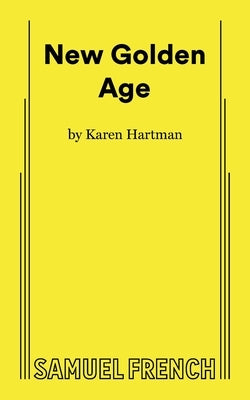 New Golden Age by Hartman, Karen