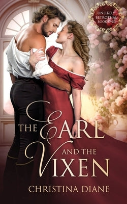 The Earl and the Vixen by Diane, Christina