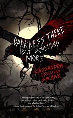 Darkness There but Something More: A Dark Suspense Novel by Publishing, Wicked House