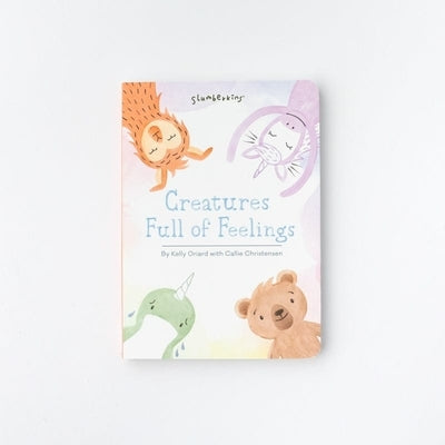 Creatures Full of Feelings by Oriard, Kelly