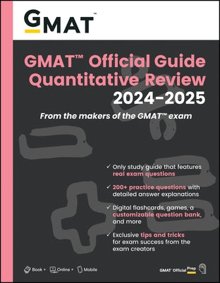 GMAT Official Guide Quantitative Review 2024-2025: Book + Online Question Bank by Gmac (Graduate Management Admission Coun