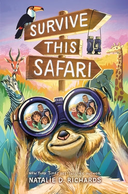 Survive This Safari by Richards, Natalie D.