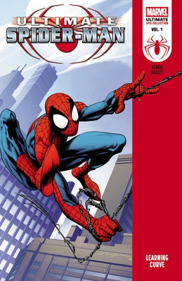 Ultimate Spider-Man Epic Collection: Learning Curve by Bendis, Brian Michael