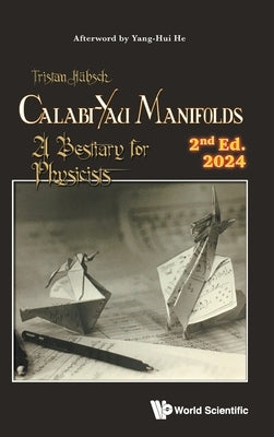 Calabi-Yau Manifolds (2nd Ed) by Tristan Hubsch