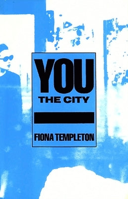 You the City by Templeton, Fiona