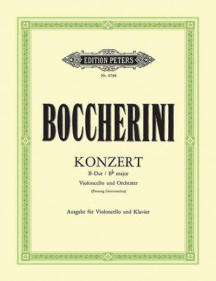 Cello Concerto in B Flat (Grützmacher Version) (Edition for Cello and Piano) by Boccherini, Luigi