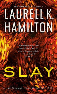 Slay by Hamilton, Laurell K.