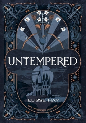 Untempered by Hay, Elisse