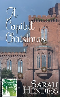 A Capital Christmas by Hendess, Sarah