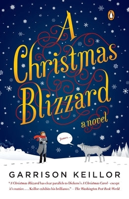 A Christmas Blizzard by Keillor, Garrison