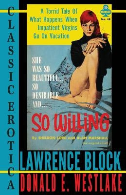 So Willing by Westlake, Donald E.