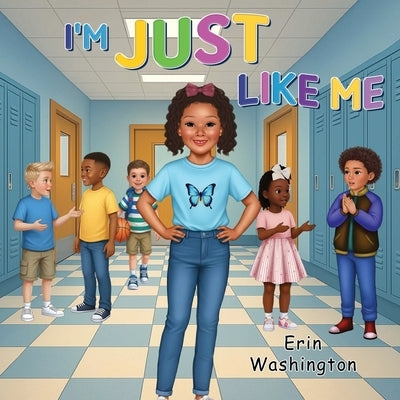I'm Just Like Me by Washington, Erin