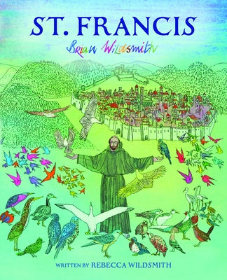 St. Francis by Wildsmith, Brian
