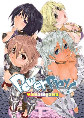 Power Play! by Yamatogawa